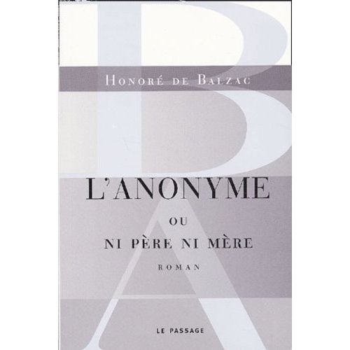 L'anonyme Ou Ni Père Ni Mère