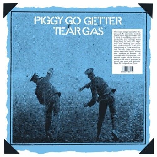 Tear Gas - Piggy Go Getter [Vinyl]