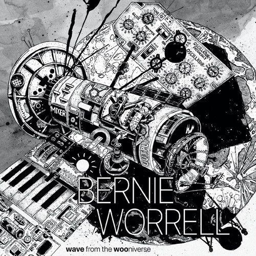 Bernie Worrell - Wave From The Wooniverse [Compact Discs]