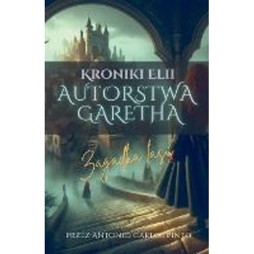 Kroniki Elii Autorstwa Garetha