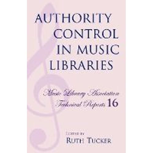 Authority Control In Music Libraries