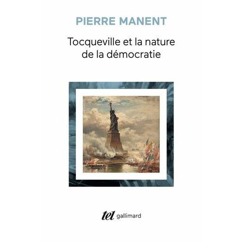 Tocqueville Et La Nature De La Démocratie