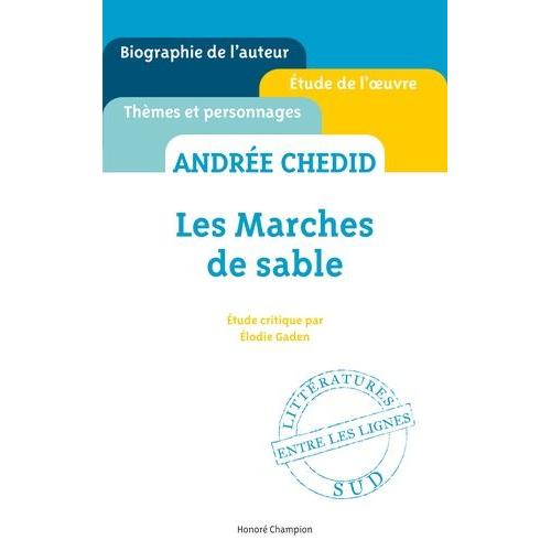 Les Marches De Sable, Andrée Chedid
