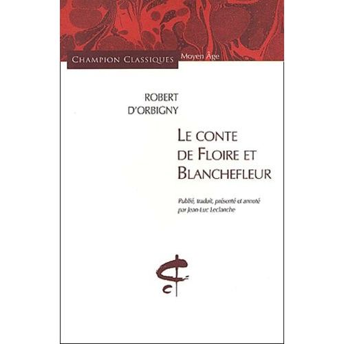 Le Conte De Floire Et Blanchefleur