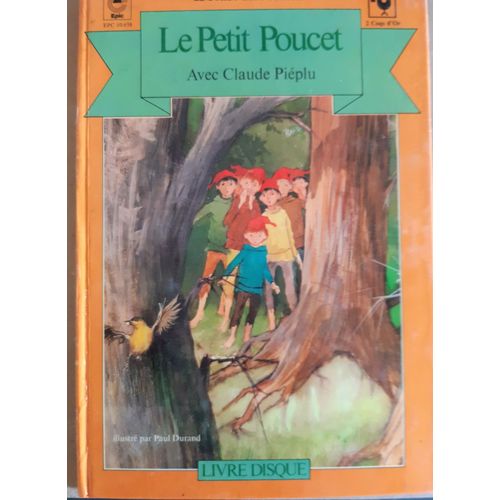 Le Petit Poucet Vinyle 45t Avec Claude Piéplu