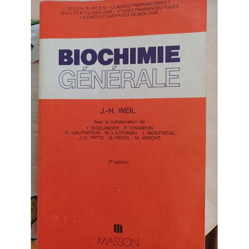 Biochimie Générale - J.H. Weil - Edition 3