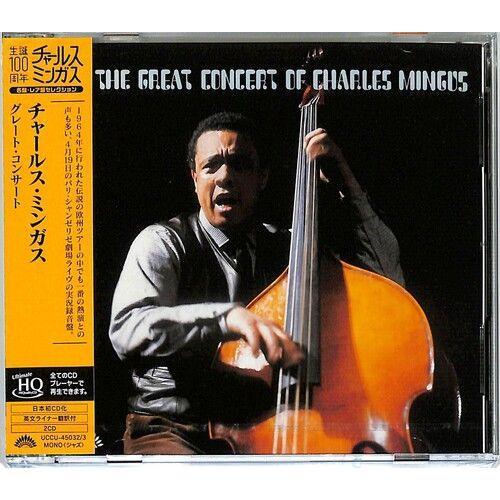 Charles Mingus - The Great Concert Of Charles Mingus (Uhqcd Pressing) [Cd] Hqcd