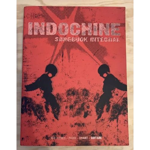Indochine Song Book Integral (Livre)