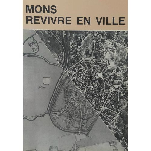Mons, Revivre En Ville 