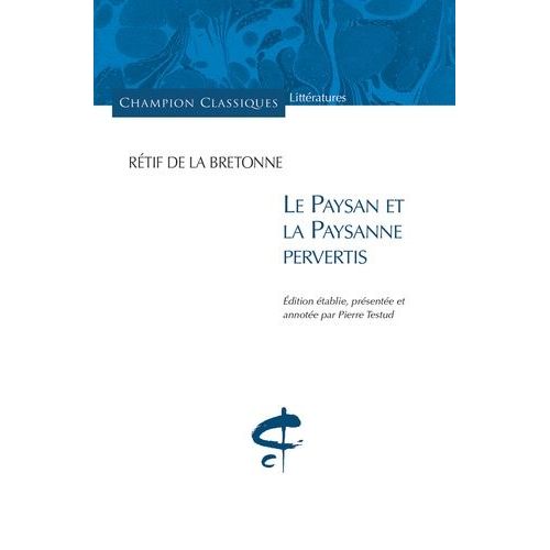 Le Paysan Et La Paysanne Pervertis