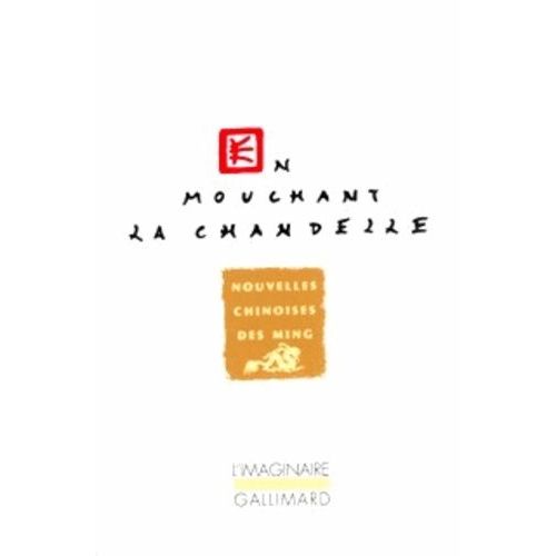 En Mouchant La Chandelle