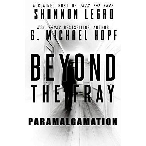 Beyond The Fray: Paramalgamation