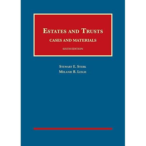 Estates And Trusts: Cases And Materials - Casebookplus (University Casebook Series (Multimedia))