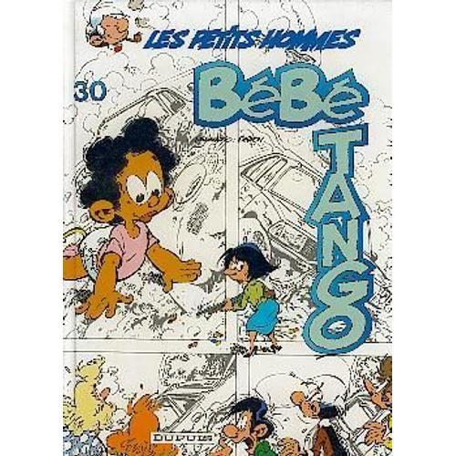 Les Petits Hommes Tome 30 - Bébé Tango