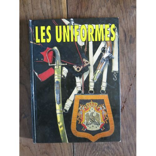 Uniformes, Les Armées De L'histoire, 5 Numéros Reliés
