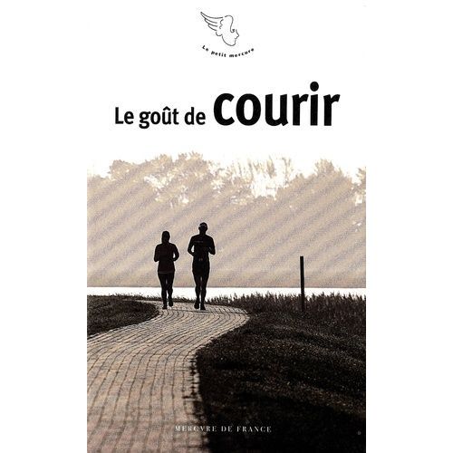 Le Goût De Courir