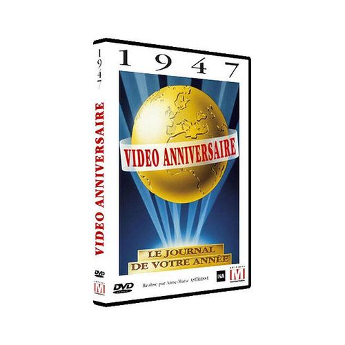 Video Anniversaire - 1947