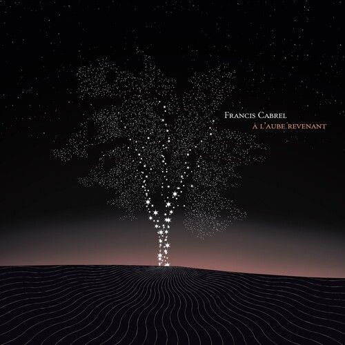 Francis Cabrel - L'aube Revenant [Cd]