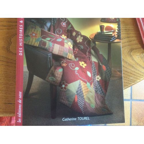 Des Histoires Et Des Patch… De Catherine Tourel
