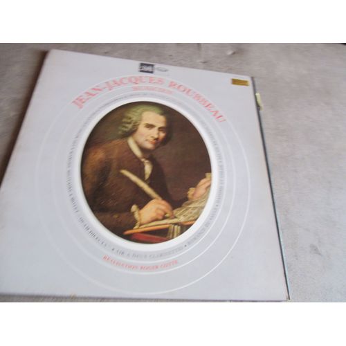 33 Tours Jean Jacques Rousseau Musicien Les Muse Galantes : Pygmalion : Consolations Des Miseres De Ma Vie ; Devin Du Village ... Ref Pathe 347