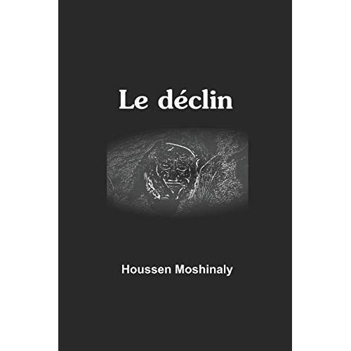 Le Déclin