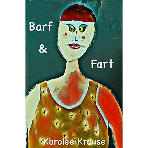 Barf And Fart