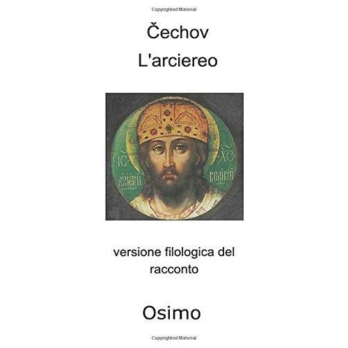 L'arciereo: Versione Filologica A Cura Di Bruno Osimo
