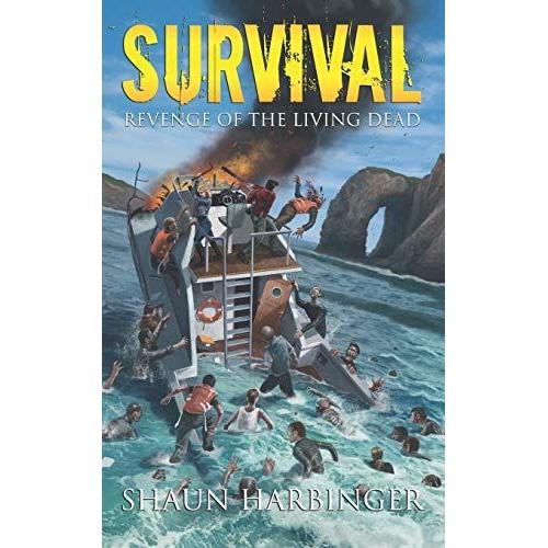 Survival: Revenge Of The Living Dead: 5 (Undead Rain)