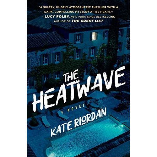 The Heatwave