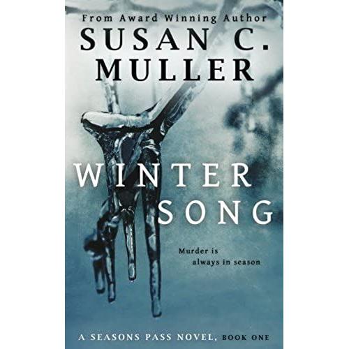 Winter Song: Volume 1 (Seasons Pass)