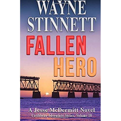 Fallen Hero: A Jesse Mcdermitt Novel: Volume 10 (Caribbean Adventure Series)