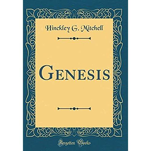 Genesis (Classic Reprint)