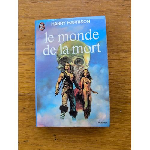 Le Monde De La Mort J'ai Lu 911 Harry Harrison