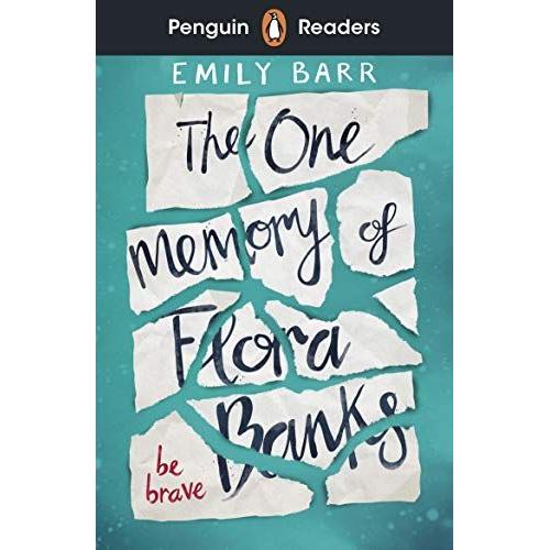 Penguin Readers Level 5: The One Memory Of Flora Banks (Elt Graded Reader)