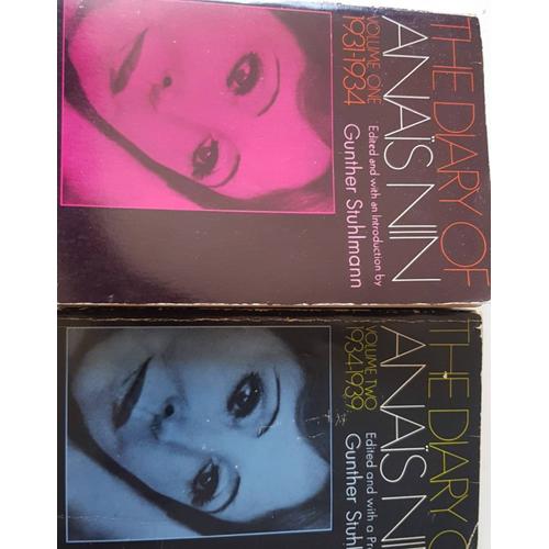 The Diary Of Anaïs Non Volume 1 1931-1934  Volume 2  1934-1939