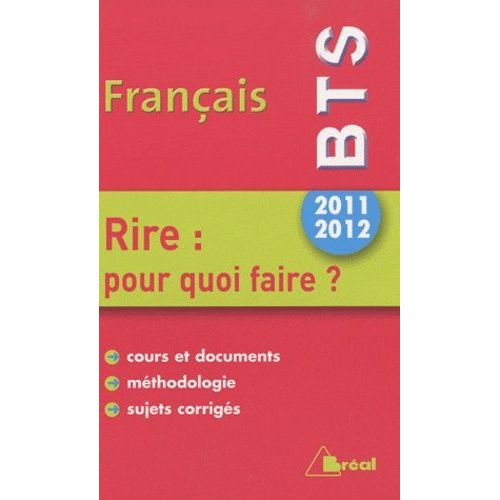 Français Bts 2011-2012 - Rire : Pour Quoi Faire ?