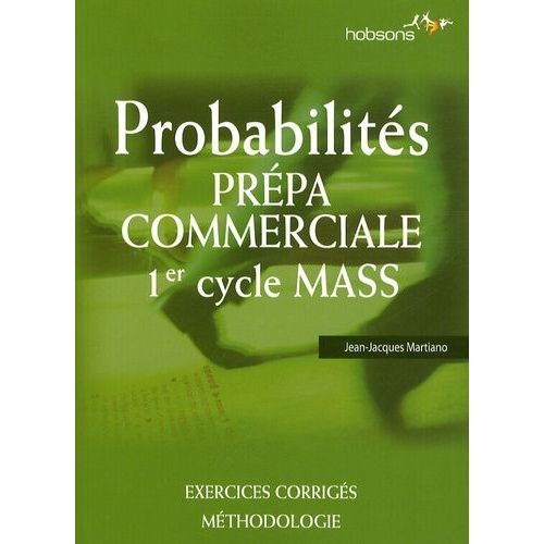 Probabilités Prépa Commerciale 1er Cycle Mass