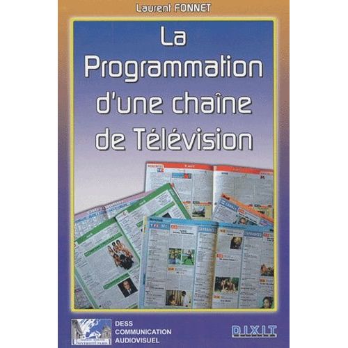 La Programmation D'une Chaîne De Télévision