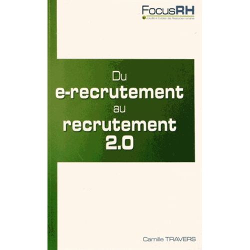 Du E-Recrutement Au Recrutement 2.0