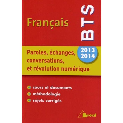Français Bts - Paroles, Échanges, Conversations Et Révolution Numérique