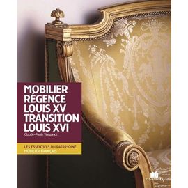 Mobilier Régence Louis Xv Transition Louis Xvi