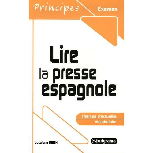 Lire La Presse Espagnole