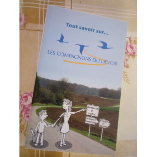 Tout Savoir Sur... Les Compagnons Du Devoir 9782901362623