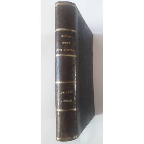 Le Songe D'une Nuit D'hiver (1835) De Faure & Lettres À Emilie Sur La Mythologie De Demoustier (1859)