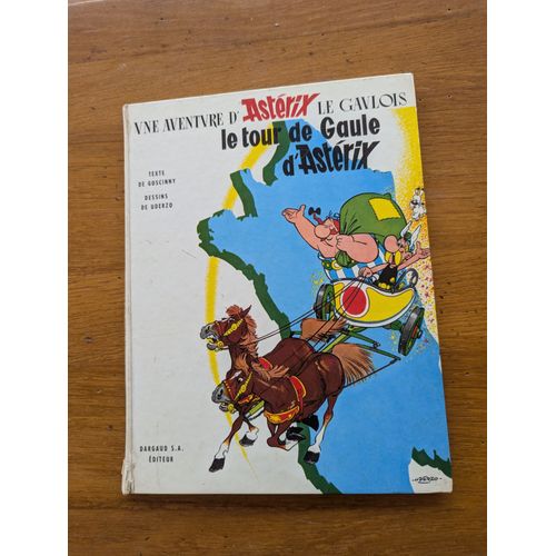 Le Tour De Gaule D'astérix Dargaud S.A Éditeur 1963