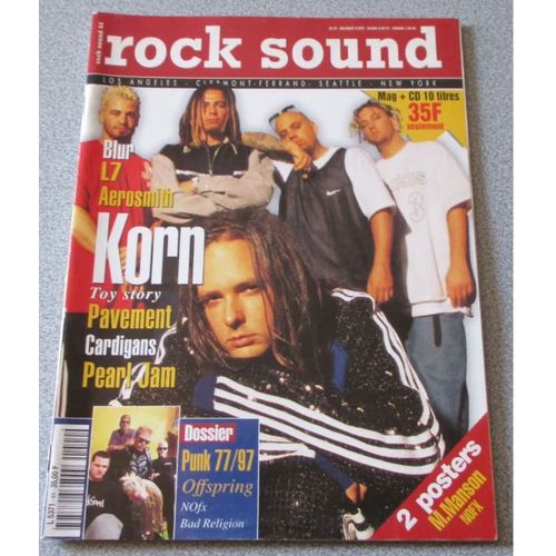 Rock Sound N°44 Février 1997 - Blur - L 7 - Aerosmith - Korn - Pavement - Cardigans - Pearl Jam - Dossier Punk 77/97 - 114 Pages Qui Défendent La Musique Rock - Avec Poster Mais Sans Cd Sampler