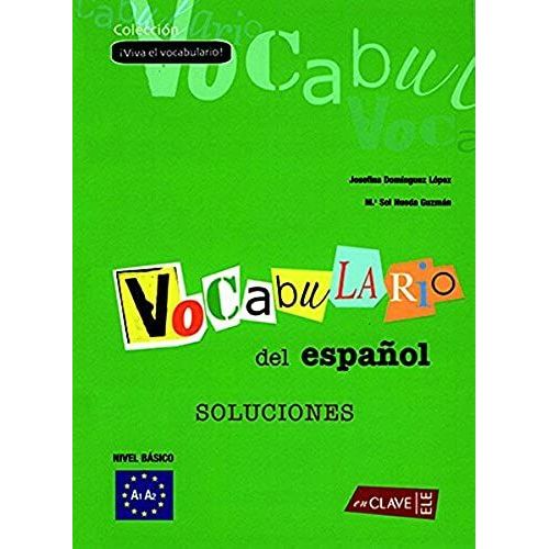 Viva El Vocabulario - Iniciacion - Solucionario - Nivel Basico A1/A2