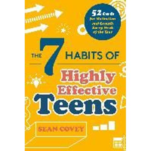 The 7 Habits Of Highly Effective Teens