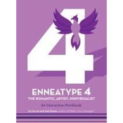 Enneatype 4: The Individualist, Romantic, Artist