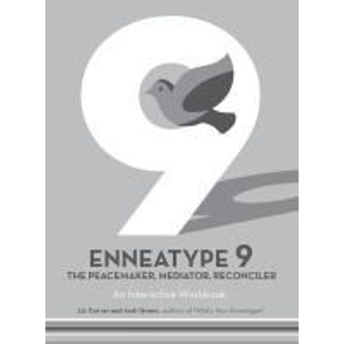 Enneatype 9: The Peacemaker, Mediator, Reconciler